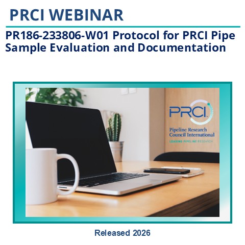 PR186-233806-W01 Protocol for PRCI Pipe Sample Evaluation and Documentation